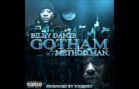 Billy Danze Ft. Method Man – Gotham (Audio)@BILLDANZEMOP @methodman