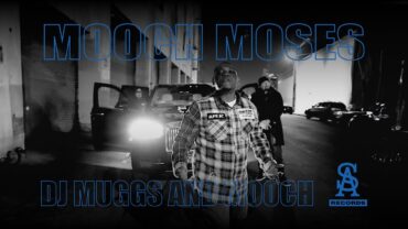 DJ MUGGS x MOOCH – Mooch Moses (Official Video)